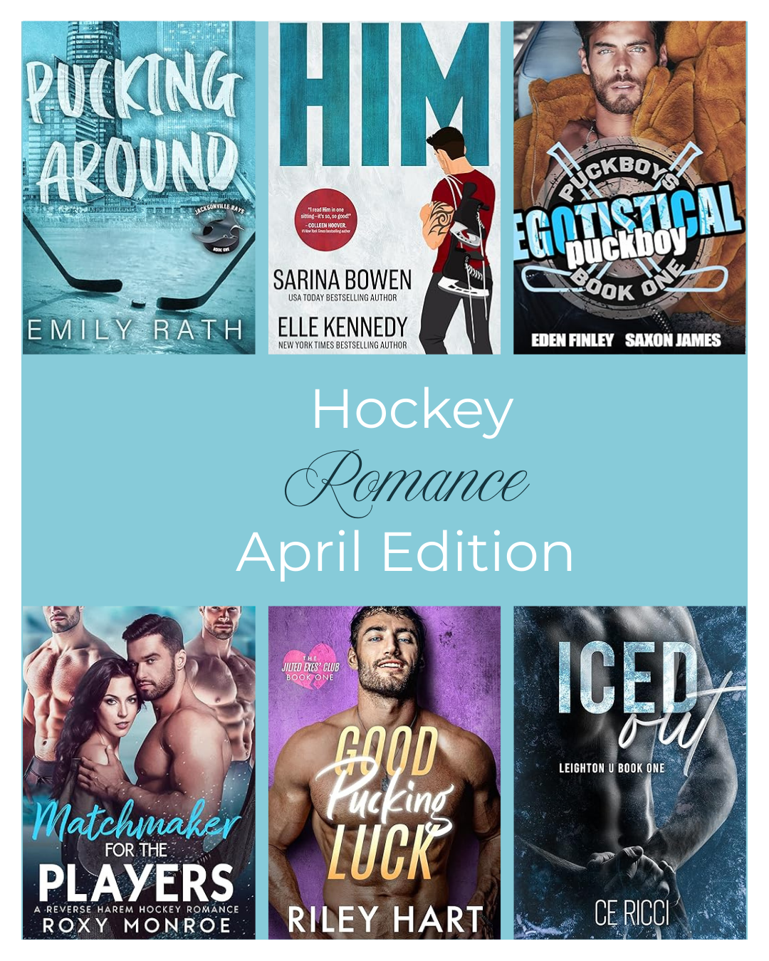 graphic for April 2025 Hockey Romance Books post. includes covers from 6 books mentioned in teh post.